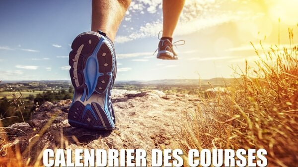 Calendrier des courses (marathons, 100km, 24 heures)
